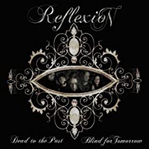 Dead To The Past Blind For Tomorrow