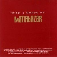 Tutto Il Mondo Dei Matiabazar