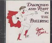 Diamonds & Rust In The Bullring