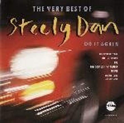 The Very Best Of Steely Dan - Do It Again