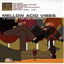 Mellow Acid Vibes