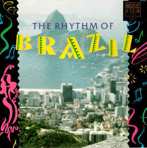 The Rhythm Of Brazil