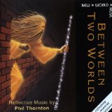 Between Two Worlds