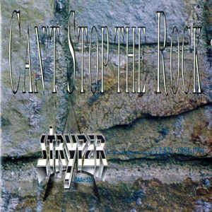 Can't Stop The Rock The Stryper Collection 1984 1991
