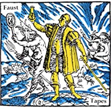 The Faust Tapes
