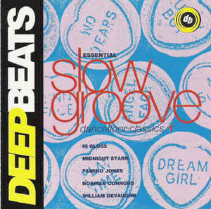 Essential Slow Groove Dancefloor Classics Volume 1