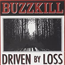 Driven By Loss