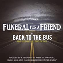 Funeral For A Friend Back To The Bus