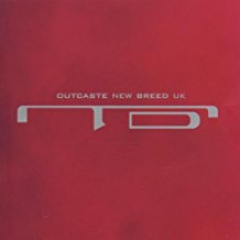 Outcaste New Breed Uk