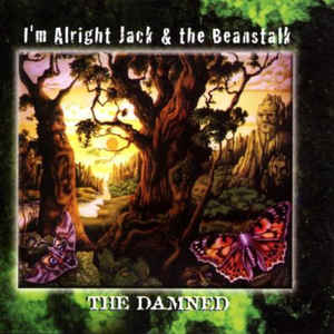 I'm Alright Jack & The Beanstalk