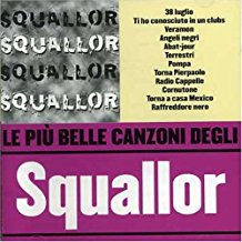 Le Piu' Belle Canzoni Degli Squallor