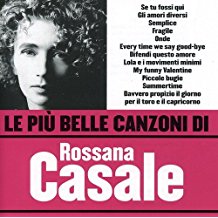 Le Più Belle Canzoni Di Rossana Casale
