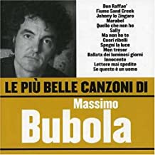 Le Piu' Belle Canzoni Di Massimo Bubola