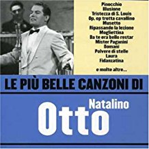 Le Più Belle Canzoni Di Natalino Otto