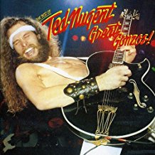 Great Gonzos The Best Of Ted Nugent