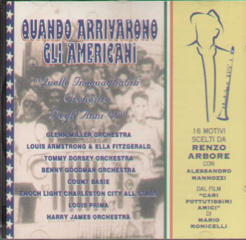 Quando Arrivano Gli Americani