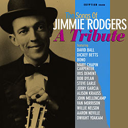 The Songs Of Jimmie Rodgers A Tribute