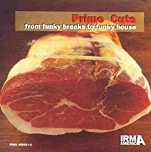 Prime Cuts From Funky Breaks To Funky House