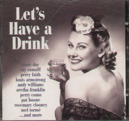 Let's Have A Drink