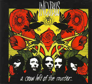 A Crow Left Of The Murder Limited Edition