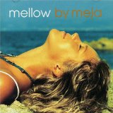 Mellow