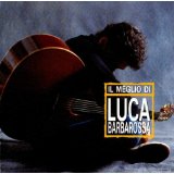 Il Meglio Di Luca Barbarossa