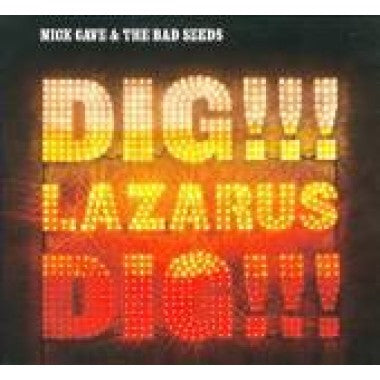 Dig Lazarus Dig!!!