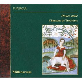 Douce Amie - Chansons De Trouveres