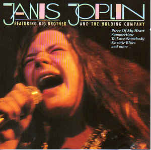 Janis Joplin Featuring Big Brother & The Holding Company