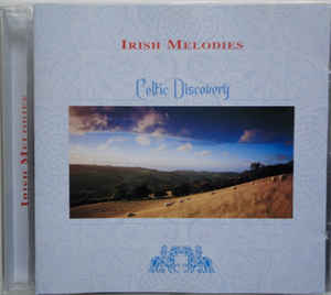 Irish Melodies Celtic Discovery