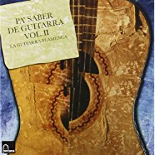 Pa Saber De Guitarra Vol.2 La Guitarra Flamenca