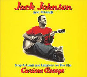 Sing A Longs And Lullabies For The Film Curious George