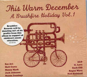 This Warm December A Brushfire Holiday Vol.1