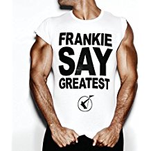 Frankie Say Greatest