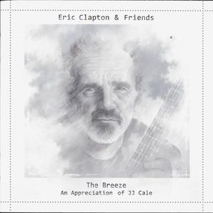 The Breeze An Appreciation Of Jj Cale