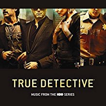 True Detective Music From The Hbo Series