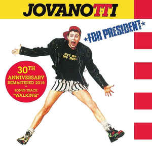 Jovanotti For President 30Th Anniversary Edition