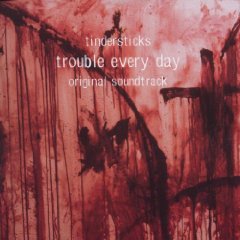 Trouble Every Day