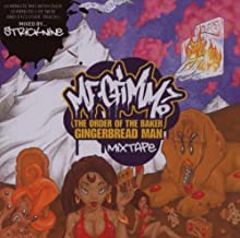 The Order Of The Baker Gingerbread Man Mixtape