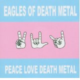 Peace Love Death Metal