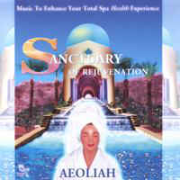 Sanctuary Of Rejuvenation Music For Spas