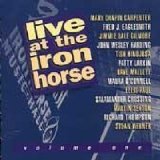 Live At The Iron Horse Volume 1