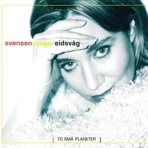 Svensen Synger Eidsvag