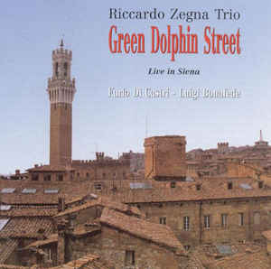 Green Dolphin Street Live In Siena