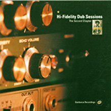 Hi Fidelity Dub Sessions The Second Chapter