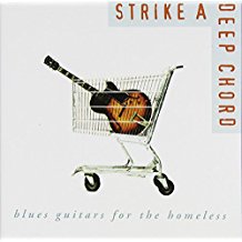 Strike A Deep Chord Blues Guitars For The Homeless