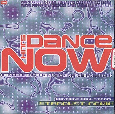 Dance Hits Now Il Meglio Della Musica Dance Adesso