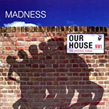 Our House The Original Songs