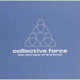 Collective Force The Vey Best Of 3Rd Force
