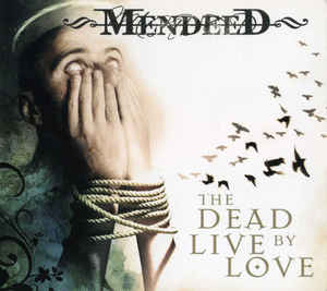 The Dead Live By Love Limited Edition